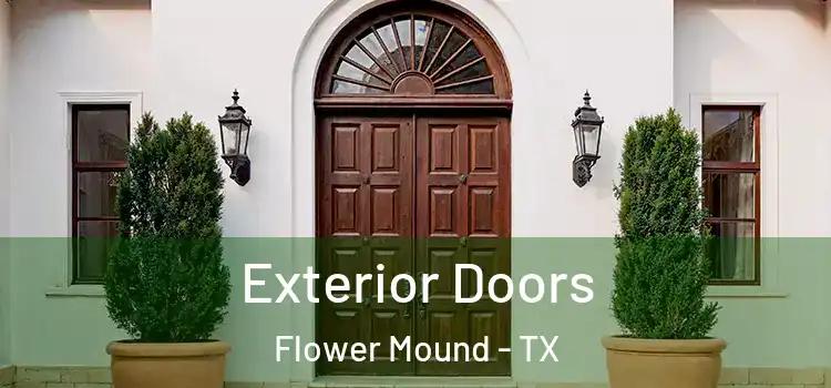 Exterior Doors Flower Mound - TX