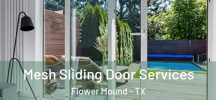 Mesh Sliding Door Services Flower Mound - TX