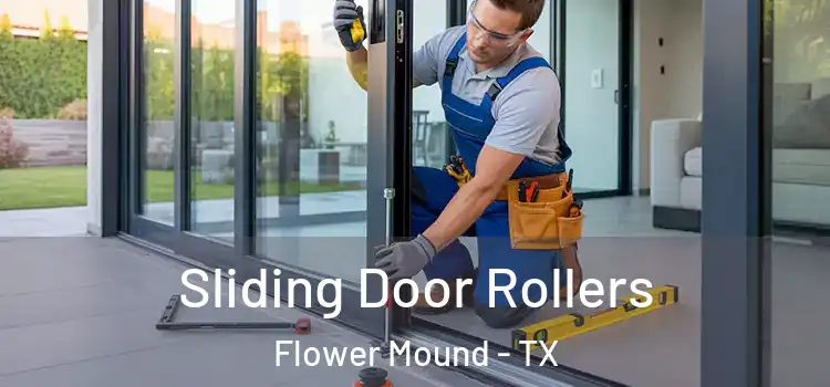Sliding Door Rollers Flower Mound - TX